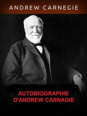 cover image of Autobiographie d'Andrew Carnegie